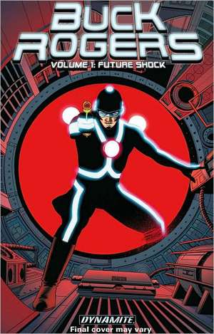 Buck Rogers Volume 1: Future Shock de Scott Beatty