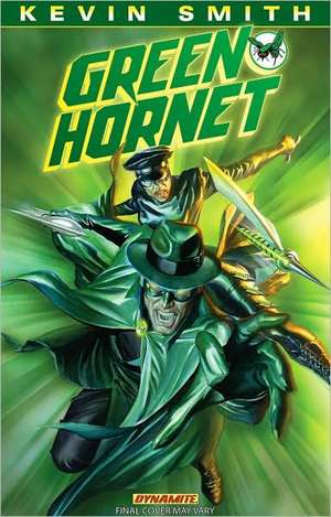 Kevin Smith's Green Hornet Volume 1 de Shannon Watters