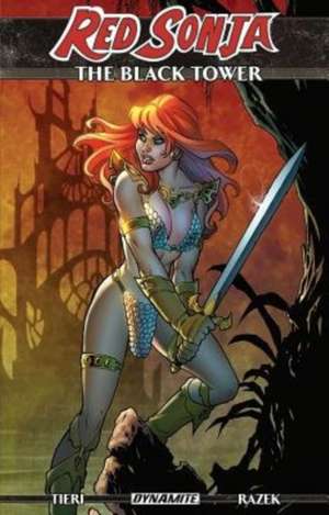 Red Sonja: The Black Tower de Frank Tieri