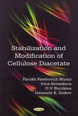 Stabilization and Modification of Cellulose Diacetate de Farukh Fatehovich Niyazi