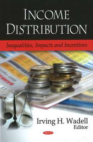 Income Distribution de Irving H. Wadell