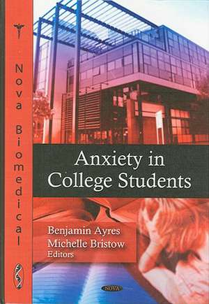 Anxiety in College Students de Benjamin Ayres