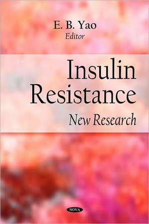 Insulin Resistance de E.B. Yao