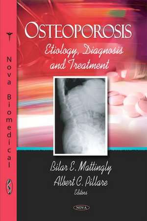 Osteoporosis de Bilar E. Mattingly