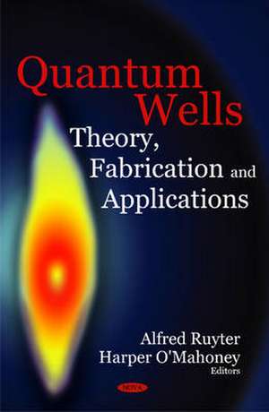 Quantum Wells de Alfred Ruyter