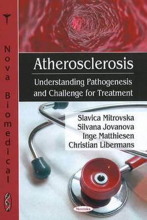 Atherosclerosis de Slavica Mitrovska