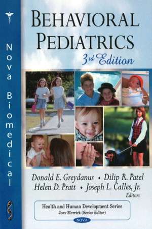 Behavioral Pediatrics de Donald E Greydanus