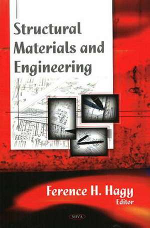 Structural Materials and Engineering de Ference H. Hagy