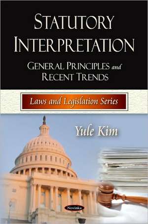 Statutory Interpretation de Y.J. Kim