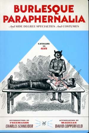 Catalog No. 439: Burlesque Paraphernalia and Side Degree Specialties and Costumes de Gary Groth