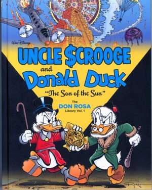 Walt Disney Uncle Scrooge and Donald Duck: "The Son of the Sun" de Don Rosa