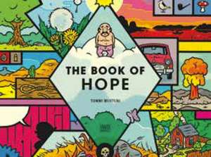 The Book of Hope de Tommi Musturi