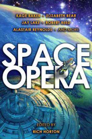 Space Opera de Rich Horton