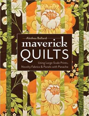 Maverick Quilts-Print-on-Demand-Edition de Alethea Ballard