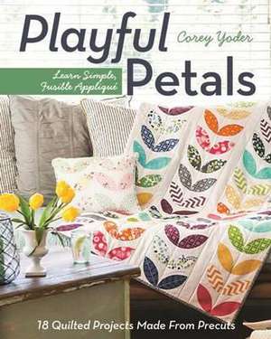 Yoder, C: Playful Petals