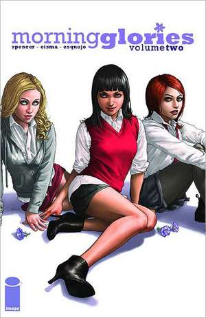 Morning Glories Volume 2 TP de Nick Spencer