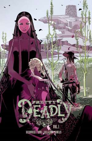 Pretty Deadly Volume 1: The Shrike de Kelly Sue DeConnick