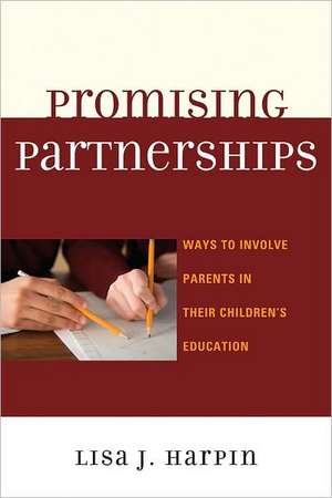 Promising Partnerships de Lisa J. Harpin