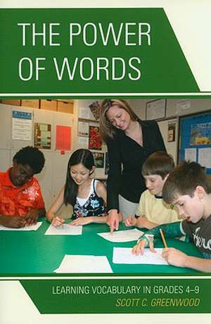 The Power of Words de Scott C. Greenwood