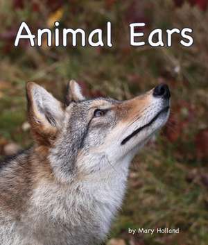 Animal Ears de Mary Holland