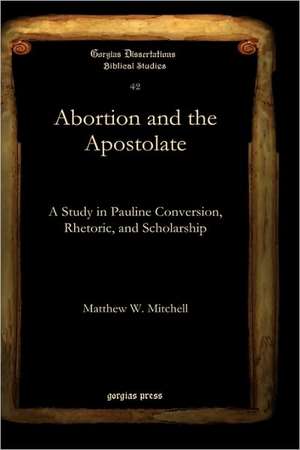 Abortion and the Apostolate de Matthew Mitchell