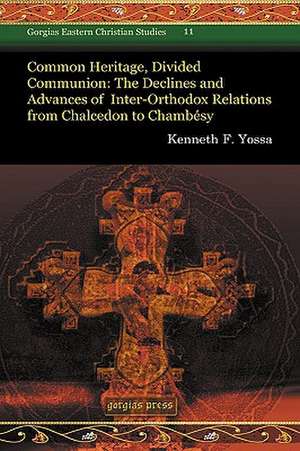 Common Heritage, Divided Communion de Kenneth Yossa