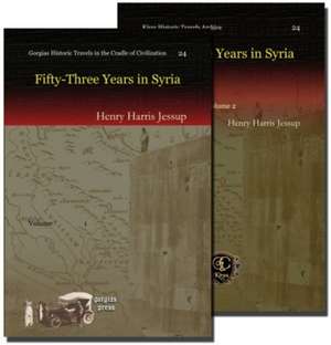 Jessup, H: Fifty-Three Years in Syria (2 vols) de Henry Jessup