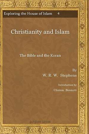 Christianity and Islam de W. R. W. Stephens