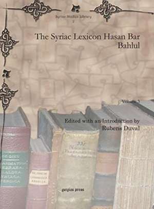 The Syriac Lexicon Hasan Bar (Vol 3)