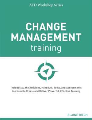 Change Management Training de Elaine Biech