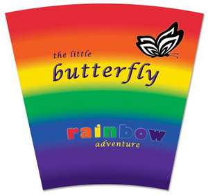 The Little Butterfly: Rainbow Adventure de Brad M. Epstein