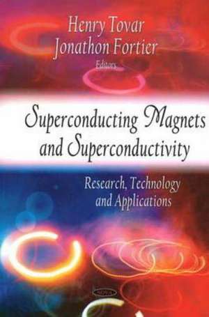 Superconducting Magnets & Superconductivity de Henry Tovar