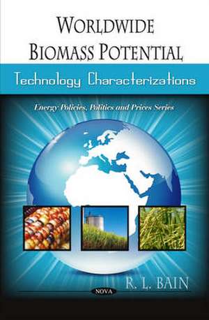 Worldwide Biomass Potential de R.L. Bain