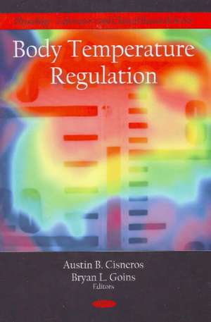 Body Temperature Regulation de Austin B. Cisneros