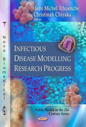 Infectious Disease Modelling Research Progress de Jean Michel Tchuenche