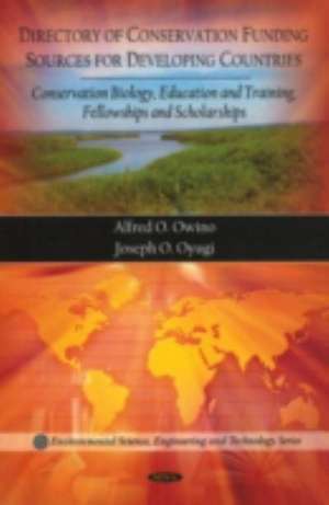 Directory of Conservation Funding Sources for Developing Countries de Alfred O. Owino