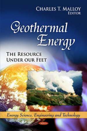 Geothermal Energy de Charles T. Malloy