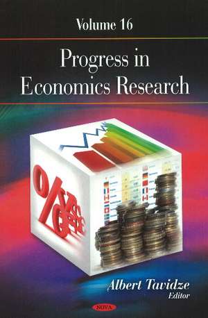 Progress in Economics Research: Volume 16 de Albert Tavidze