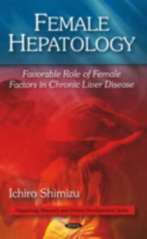 Female Hepatology de Ichiro Shimizu