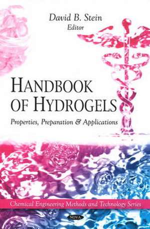 Handbook of Hydrogels de David B. Stein