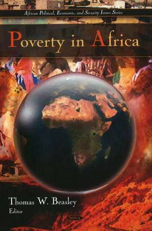 Poverty in Africa de Thomas W. Beasley