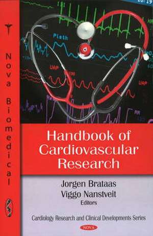 Handbook of Cardiovascular Research de Jorgen Brataas