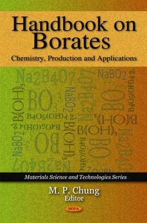 Handbook on Borates de M.P. Chung