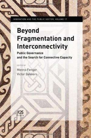 Beyond Fragmentation and Interconnectivity