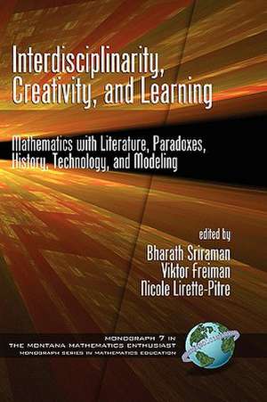 Interdisciplinarity, Creativity, and Learning de Viktor Freiman