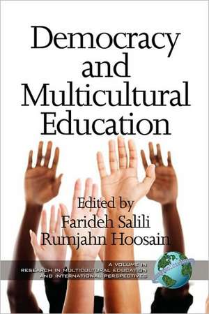 Democracy and Multicultural Education (PB) de Rumjahn Hoosain