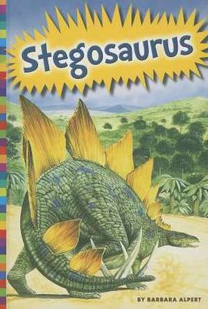 Stegosaurus de Barbara Alpert