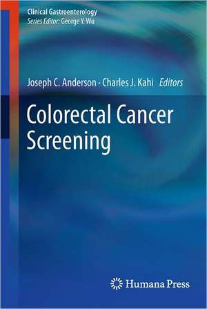 Colorectal Cancer Screening de Joseph Anderson, MD