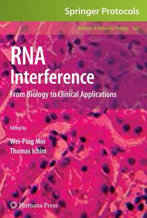 RNA Interference: From Biology to Clinical Applications de Wei-Ping Min