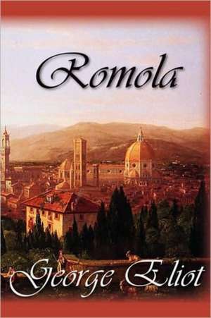 Eliot, G: Romola